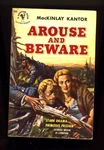 Vintage Pb & Cover Arouse And Beware, Mackinlay Kantor-bantam 1ST/2ND. Crisp Vg+. Fixed Price $12.00.