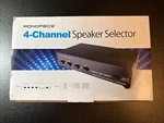 Brand New Monoprice 4-CHANNEL Speaker Selector- 2 10OHM/15 Watt Per. Fixed Price $19.99.