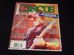1996 June 10 Circus Magazine - Bush Front Cover 3633. Fixed Price $39.99.