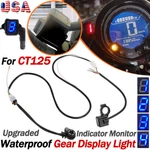 Gear Display Light Indicator Monitor Num 1-4 For Honda CT125 Trail 2019-2023. Fixed Price $40.99.